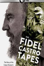 Watch The Fidel Castro Tapes Vidbull