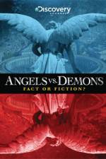Watch Angels vs Demons Fact or Fiction Vidbull