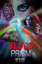 Watch Blood Prism Vidbull