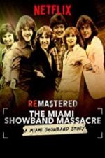 Watch ReMastered: The Miami Showband Massacre Vidbull