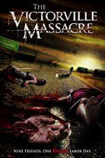 Watch The Victorville Massacre Vidbull