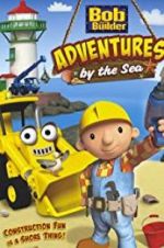 Watch Bob the Builder: Adventures by the Sea Vidbull