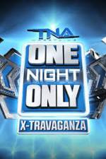 Watch TNA One Night Only X-Travaganza Vidbull