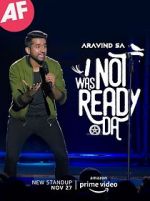 Watch I Was Not Ready Da by Aravind SA Vidbull
