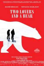 Watch Two Lovers and a Bear Vidbull