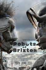 Watch Robots of Brixton Vidbull