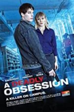 Watch A Deadly Obsession Vidbull