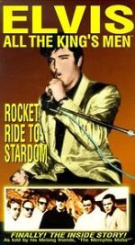 Watch Elvis: All the King\'s Men (Vol. 2) - Rocket Ride to Stardom Vidbull