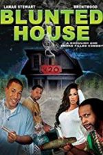 Watch Blunted House: The Movie Vidbull