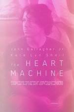 Watch The Heart Machine Vidbull