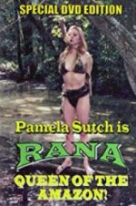 Watch Rana, Queen of the Amazon Vidbull
