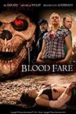 Watch Blood Fare Vidbull