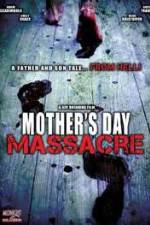 Watch Mother's Day Massacre Vidbull
