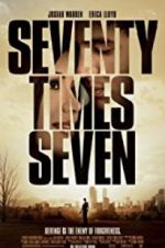 Watch Seventy Times Seven Vidbull