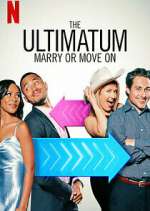 Watch The Ultimatum: Marry or Move On Vidbull