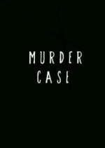 Watch Murder Case Vidbull