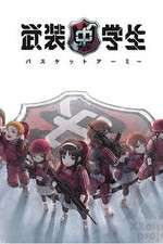 Watch Busou Chuugakusei: Basket Army Vidbull