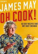 Watch James May: Oh Cook! Vidbull