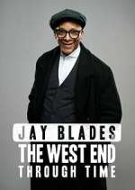 Watch Jay Blades: The West End Through Time Vidbull