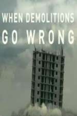 Watch When Demolitions Go Wrong Vidbull