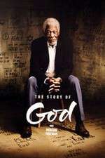 Watch The Story of God With Morgan Freeman Vidbull