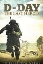 Watch D-Day: The Last Heroes Vidbull