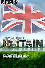 Watch How We Built Britain Vidbull
