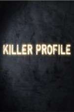 Watch Killer Profile Vidbull