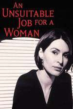 Watch An Unsuitable Job for a Woman Vidbull