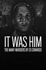 Watch It Was Him: The Many Murders of Ed Edwards Vidbull