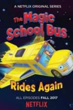 Watch Magic School Bus Rides Again Vidbull