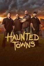 Watch Haunted Towns Vidbull
