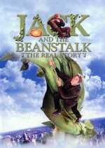 Watch Jack and the Beanstalk: The Real Story Vidbull