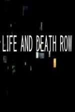 Watch Life And Death Row Vidbull