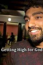 Watch Getting High for God? Vidbull