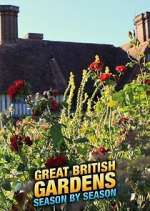 Watch Great British Gardens: Season by Season with Carol Klein Vidbull