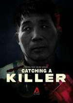 Watch Catching a Killer: The Hwaseong Murders Vidbull