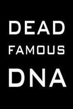 Watch Dead Famous DNA Vidbull