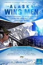 Watch Alaska Wing Men Vidbull