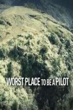 Watch Worst Place To Be A Pilot Vidbull