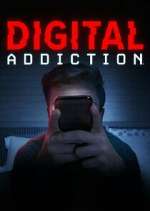 Watch Digital Addiction Vidbull