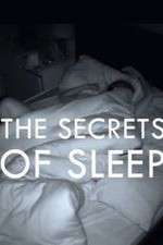 Watch The Secrets of Sleep Vidbull