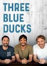 Watch Three Blue Ducks Vidbull