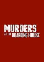 Watch Murders at the Boarding House Vidbull