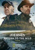 Watch Fiennes: Return to the Wild Vidbull