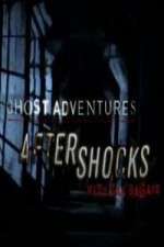 Watch Ghost Adventures Aftershocks Vidbull