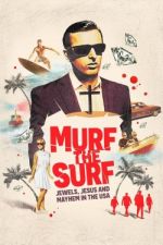Watch Murf the Surf Vidbull