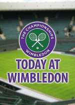 Watch Today at Wimbledon Vidbull