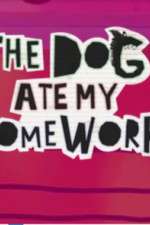 Watch The Dog Ate My Homework Vidbull