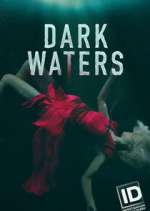 Watch Dark Waters: Murder in the Deep Vidbull
